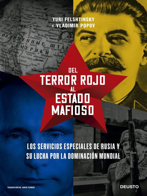 Title details for Del terror rojo al Estado mafioso by Yuri Felshtinsky y Vladimir Popov - Wait list